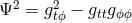 Ψ2 = g2 − g g tΟ ttΟΟ