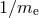 1∕me
