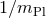 1∕mPl