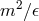 m2 ∕𝜖