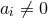 ai ⁄= 0