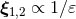 ξ1,2 ∝ 1∕ 𝜀