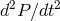 d2P∕dt2