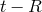 t − R