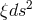 ξds2