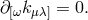 ∂[ωk μλ] = 0.