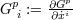 p ∂Gp G i := ∂˙xi
