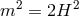 m2 = 2H2