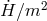 H˙ ∕m2